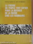 La Guerre du Peuple Tout Entier pour la Defense de la Patrie Chez les Roumains