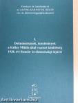 Dokumentumok, tanulmányok a Kállay Miklós által vezetett küldöttség 1938. évi francia- és olaszországi útjáról