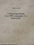 A Páneurópai Piknik és az 1989. szeptember 11-i határnyitás