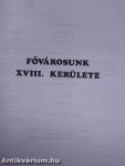 Fővárosunk XVIII. kerülete