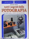 Tutti i Segreti della Fotografia