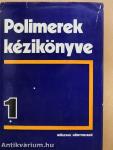 Polimerek kézikönyve 1.