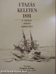 Utazás Keleten 1881/Melléklet