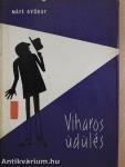 Viharos üdülés