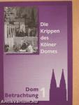 Die Krippen des Kölner Domes