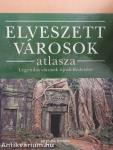 Elveszett városok atlasza