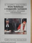 Az evangélikus-római katolikus Közös Nyilatkozat a megigazulás tanításáról és ünnepélyes aláírásának dokumentumai