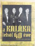 A Kaláka (első) 40 éve - DVD-vel