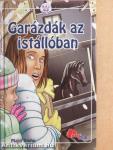 Garázdák az istállóban