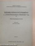 Szemelvénygyűjtemény a "Gyógypedagógia-történet"-hez V. (dedikált példány)