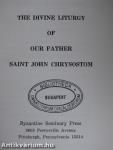 The Divine Liturgy of Our Father Saint John Chrysostom