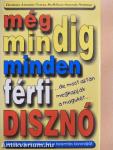 Még mindig minden férfi disznó