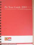Pit Tour Guide 2003