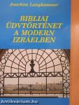 Bibliai üdvtörténet a modern Izráelben