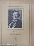 Wagner: Lohengrin