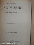 Pax Vobis I-III.