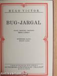 Bug-Jargal/Egy bűn története I-III.