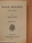 Észak Honából/Szélcsend alatt I-II.