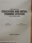 Structures of the Education and Initial Training System in the European Union