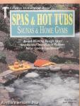 Spas & Hot Tubs, Saunas & Home Gyms