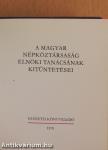 A Magyar Népköztársaság Elnöki Tanácsának kitüntetései (minikönyv)