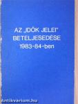 Az ,,idők jelei" beteljesedése 1983-84-ben