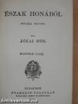 Észak Honából/Szélcsend alatt I-II.
