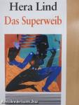 Das Superweib