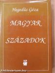 Magyar századok