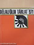 Délalföldi tárlat '971