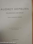 Audrey Hepburn: Melancholie und Grazie