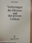 Verletzungen des Herzens und der grossen Gefässe