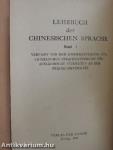 Lehrbuch der Chinesische Sprache I.