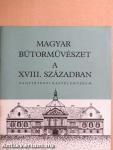 Magyar bútorművészet a XVIII. században