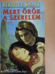 Mert örök a szerelem I-II.