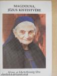 Magdolna, Jézus kistestvére