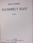 Úri világ/Elcserélt élet