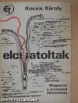 Elcsatoltak