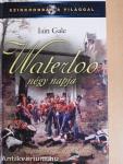 Waterloo négy napja