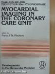 Myocardial Imaging in the Coronary Care Unit