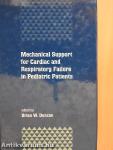 Mechanical Support for Cardiac and Respiratory Failure in Pediatric Patients