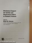 Mechanical Support for Cardiac and Respiratory Failure in Pediatric Patients