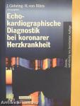 Echokardiographische Diagnostik bei koronarer Herzkrankheit