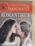 Megható romantikus történetek