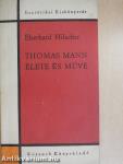 Thomas Mann élete és műve