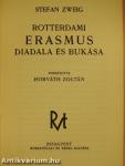 Rotterdami Erasmus diadala és bukása