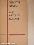 Egy múzeum tárgyai