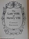 The Last Wife of Henry VIII