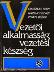 Vezetői alkalmasság - vezetési készség