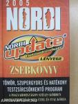 A Norbi Update Életmódrendszer lényege 2005